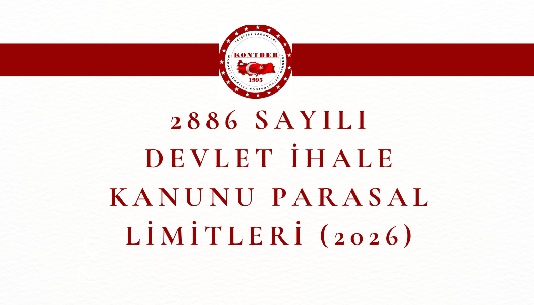 2886 Sayılı Devlet İhale Kanunu Parasal Limitleri (2026)